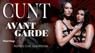 Cunt / Avant Garde – Katrina Colt & Gal Ritchie